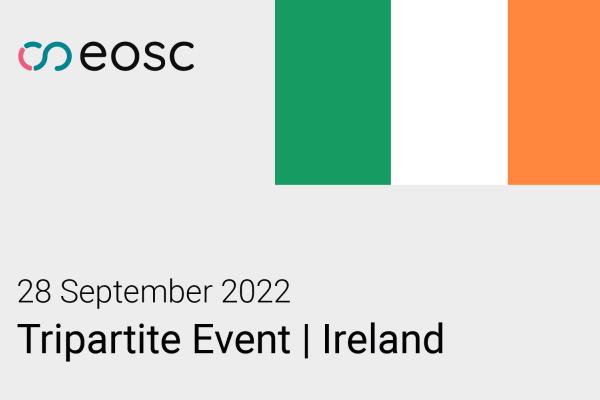 EOSC Tripartite Event Ireland