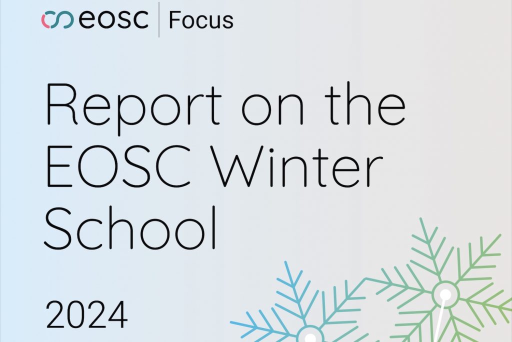 Report on the EOSC Winter School 2024 is released
